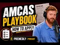 AMCAS Application Guide How to Apply to Medical School