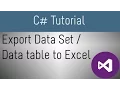 How to Export DataSet or DataTable into Excel in C