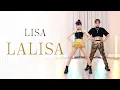 LISA - 'LALISA' Dance Cover | Ellen and Brian