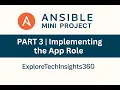 Ansible Mini Project - Part 3 Deploying the Application Role