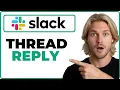How To Reply In A Thread In Slack App 2026 Guide