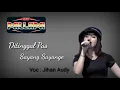 Ditinggal Pas Sayang Sayange l New Pallapa l Jihan Audy (full lirik)