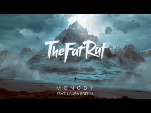 Download MP3 TheFatRat - Monody(1 HOUR)