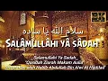 Salamullahi Ya Sadah, Qasidah Ziarah Makam Aulia