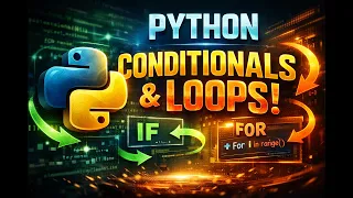 Python Control Flow Tutorial Master Conditionals Loops range