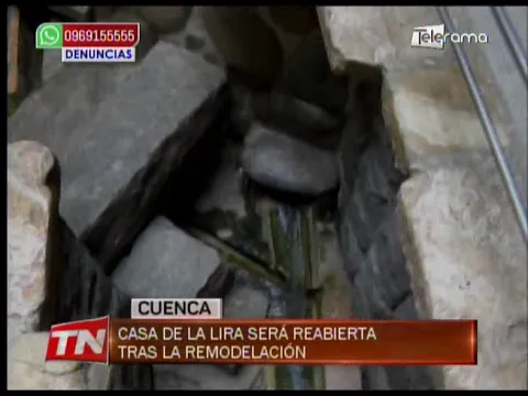 Casa de la Lira será reabierta tras la remodelación