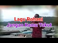 Download Lagu Lagu Rohani - Jangan Kamu Takut