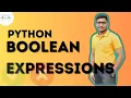Boolean Expressions for Conditional Statements in Python Conditional and Logical Operators