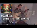 Download Lagu David Bowie -The Man Who sold The World (Acoustic Ska Version)