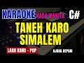 Download Lagu TANEH KARO SIMALEM - DJAGA DEPARI (GENDANG) | NADA WANITA C# | KARAOKE LIRIK | LAGU KARO
