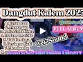 Download Lagu Dangdut kalem 2025 enak di dengarkan fuul album MP3
