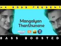 Lagu MANGALYAN THANTHUNANE SONG |EXTREME BASS BOOSTED|DOLBY ATMOS | JBL | 5.1 SURROUNDING | MK BASS TAMIL
