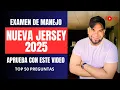 Examen Teorico de Manejo Nueva Jersey 2025 TOP 50 Preguntas para Aprobar