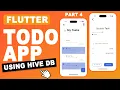 Flutter Tutorial Flutter TODO App with Hive DataBase Hive Local Storage Tutorial CRUD - Part 4