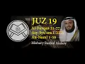 Murottal Juz 19 Syaikh Mishary Rashid Alafasy arab, latin, \u0026 terjemah