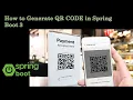 How to Generate QR Code in Spring Boot 3 Spring Boot 3 Java Spring Boot 3