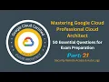 Mastering Google Cloud Professional Cloud Architect - Security Remote Access Auto Logs
