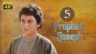 4K Prophète Joseph Français Épisode 05 