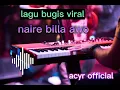Lagu lagu bugis viral 2023#naire billa awo..jangan lupa like komen dan subscribe