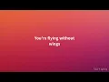 Westlife - Flying Without Wings (Lyrics)