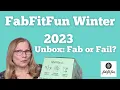fabfitfun Winter 2023 Unbox Fab or Fail