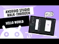 Android Studio Hello World Android Tutorial