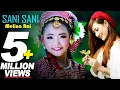 Download Lagu SANI SANI By Melina Rai Ft. Rani Thapa Magar | New Nepali Adhunik Song
