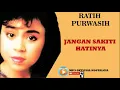 Download Lagu RATIH PURWASIH JANGAN SAKITI HATINYA MP3 OFFICIAL