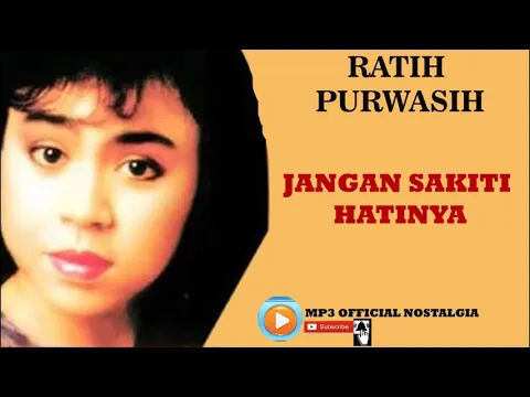 Download MP3 RATIH PURWASIH JANGAN SAKITI HATINYA MP3 OFFICIAL