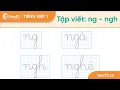 Download Lagu Tập viết: ng - ngh - Tiếng Việt 1 | Hoc10