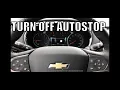 EASY WAY to turn OFF AUTO STOP