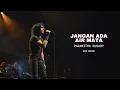 Lagu Lagu Ini Selalu Menang di Perpisahan | Jangan Ada Air Mata (Cover)