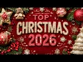 Lagu Top Christmas Songs of All Time 🎄 Merry Christmas Songs 2026 🎁 Best Christmas Music Playlist 2026