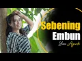 Download Lagu Sebening Embun - Yuni Ayunda | OM EVITA feat Iphank Sera Dkk