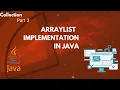 ArrayList Implementation in JAVA Methods Immutable collection