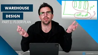 Warehouse Design Part 1 - Floor Plan