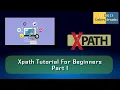 Xpath Tutorial For Beginners Part - 1