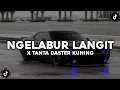 Lagu Dj Ngelabur Langit X Tanta Daster Kuning Mashup Viral Tiktok
