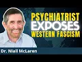 Download Lagu The FASCIST Core Of The Euro-Atlantic Regimes | Dr. Niall McLaren