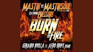 Download Burn Di Fire (feat. Pressure) (Afro Bros Remix) MP3