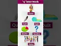Q letter words
