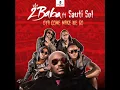2baba ft Sauti sol -Oya Come Make We Go (Official Song)