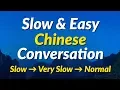 Download Lagu Slow \u0026 Easy Chinese Conversation Practice (Mandarin Chinese)