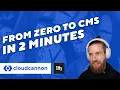 From Zero to CMS in 2 Minutes with CloudCannon and Eleventy