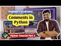 How to Use Comments in Python Python for Beginners Python Tutorial Ep 5