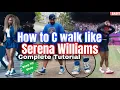 How to C walk like Serena Williams Serena Williams Superbowl Dance Tutorial EASY