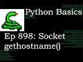 Python Basics Tutorial Host and Port with Socket gethostname Method Networking