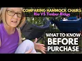 Ultimate Hammock Chair SHOWDOWN COMPARISON Rio vs Timber Ridge