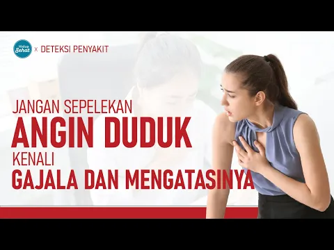 Terserang Angin Duduk Tanda Penyakit Serius?