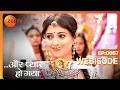 Download Lagu AUR PYAR HO GAYA - Romantic Hindi TV Serial - Webi 57 - Mishkat Varma, Kanchi Singh, - Zee TV